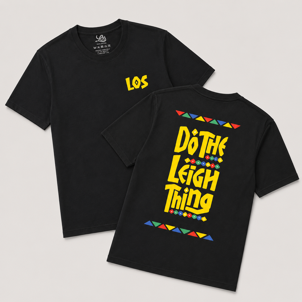 Do The Leigh Thing - T-Shirt